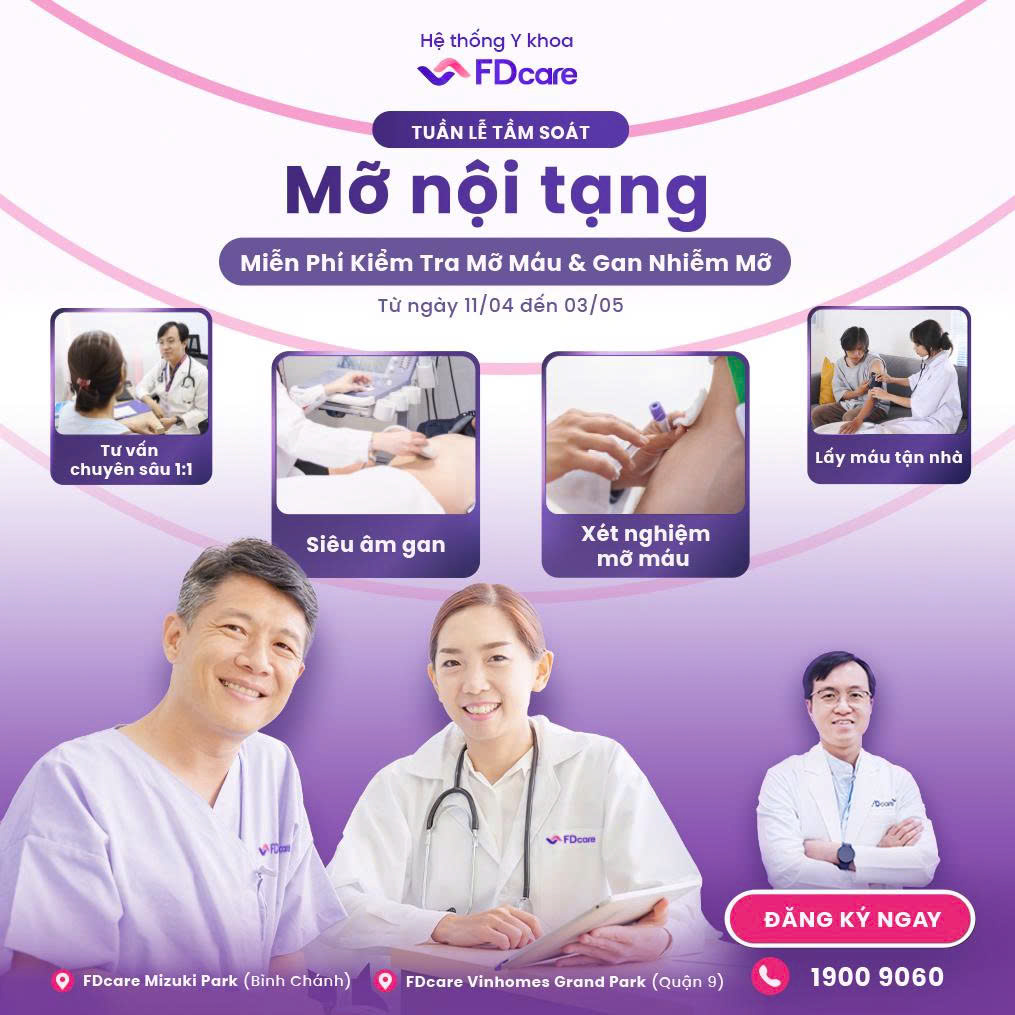 MIỄN PHÍ TẦM SOÁT MỠ NỘI TẠNG - SỐ LƯỢNG CÓ HẠN | ĐĂNG KÝ NGAY!