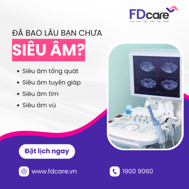 Đã bao lâu bạn chưa siêu âm?