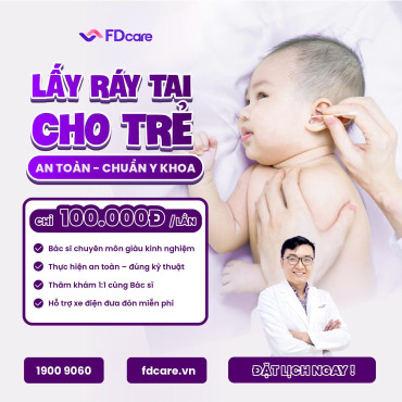 LẤY RÁY TAI CHO BÉ CHỈ 100.000Đ - GIẢI PHÁP AN TOÀN TẠI FDCARE